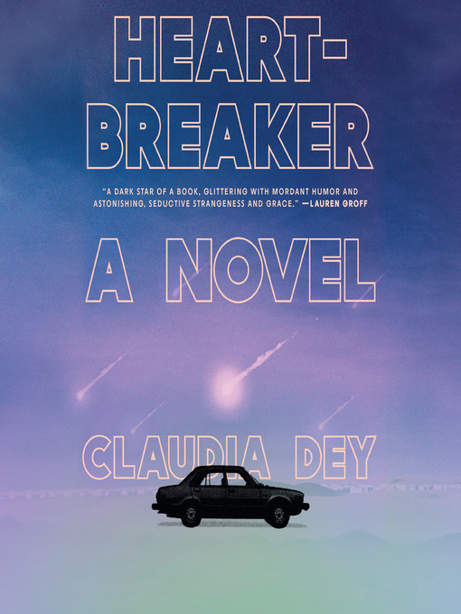 Title details for Heartbreaker by Claudia Dey - Available